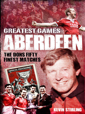 cover image of Aberdeen Greatest Games